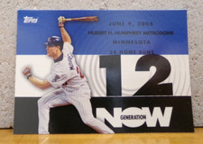 BASEBALL CARD GENERATION NOW CHASE JUSTIN MORNEAU MINNESOTA TWINS 12 OF 34 HR'S