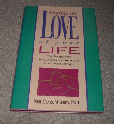1992 FINDING THE LOVE OF YOUR LIFE RIGHT Marriage PARTNER Neil Clark Warren