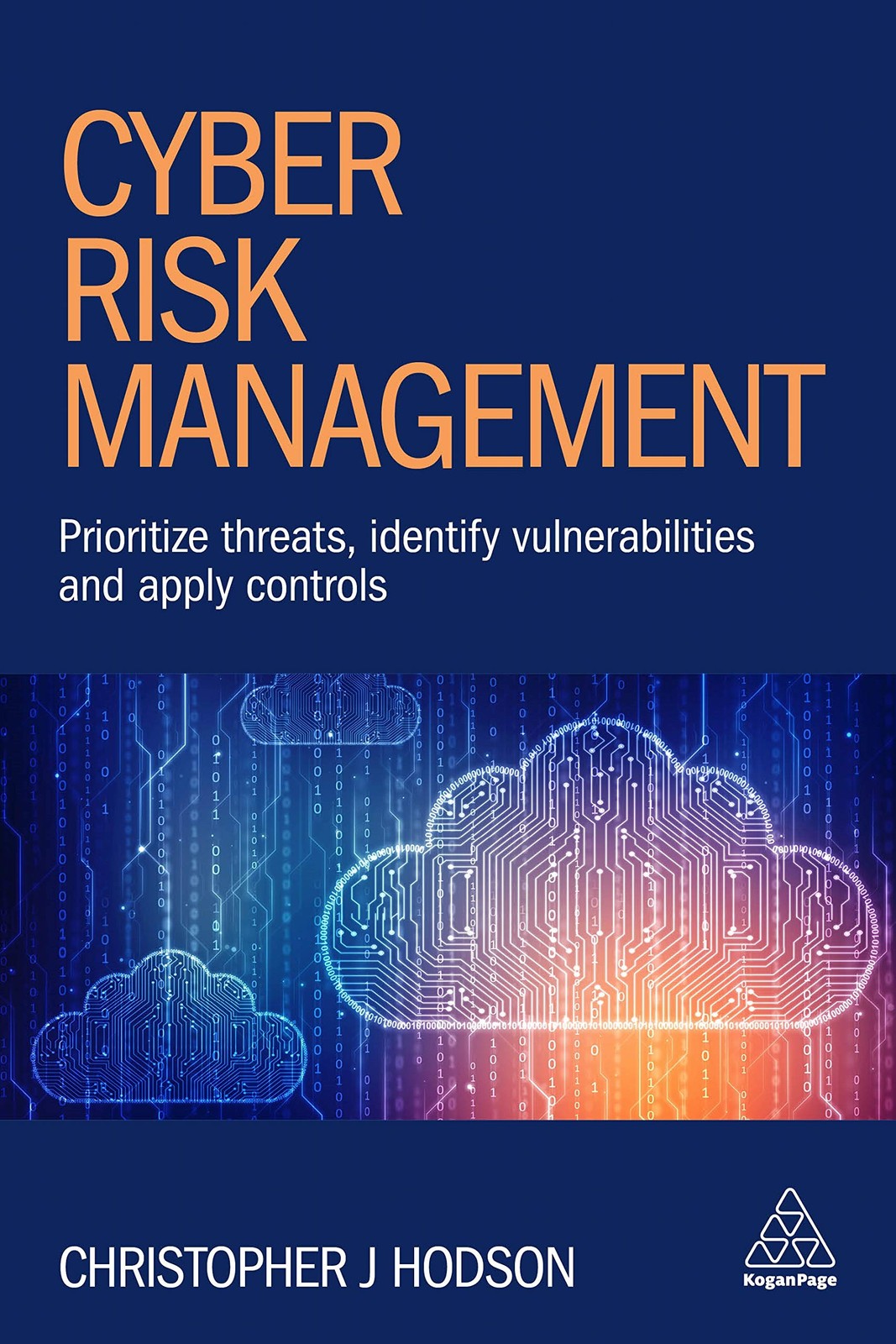Cyber Risk Management: Prioritize Threats, Identify Vulnerabilit