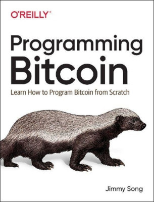 Jimmy Song Programming Bitcoin (Taschenbuch)