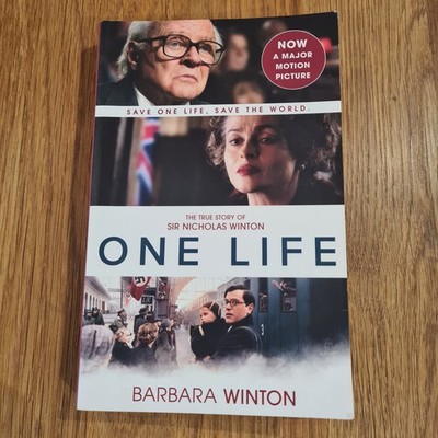 One Life: The True Story of Sir Nicholas Winton - Winton, Barbara