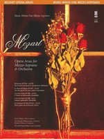 Mozart Opera Arias For Mezzo-Soprano And Orchestra | Wolfgang Amadeus Mozart