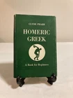 Homeric Greek By Clyde Pharr (HCDJ, 1970, G)