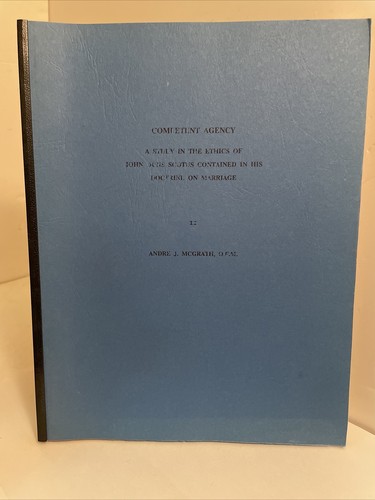 Andre J. McGrath, O.F.M. Kompetente Agentur: Ethikstudium von John Duns Scotus - Bild 11 von 17