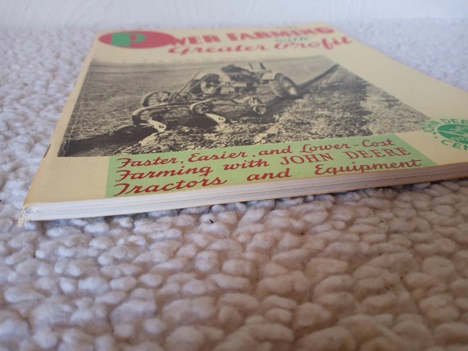 JOHN DEERE~POWER FARMING WITH GREATER PROFIT~BROCHURE~1837-1937~REPRINT - Image 4 of 4