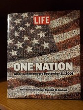 One Nation Special Edition : America Remembers September 11, 2001 by Life...