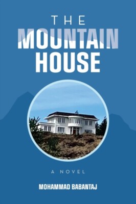 Babantaj - The Mountain House A Novel - Neues Taschenbuch oder Softback - J555z