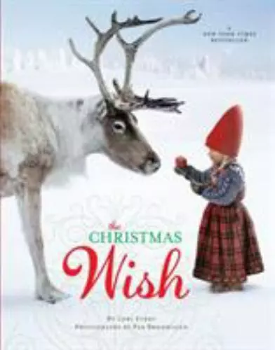 The Christmas Wish: A Christmas Book for K- Lori Evert, 9780449816813, hardcover