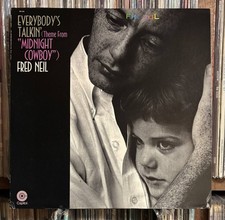 Fred Neil/ Everybody's Talkin' (Theme From Midnight Cowboy) LP US Edition Midnig