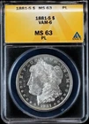 1881-S $1 Morgan Silver Dollar Coin ANACS MS63 PL Proof Like VAM-6 “S/S”