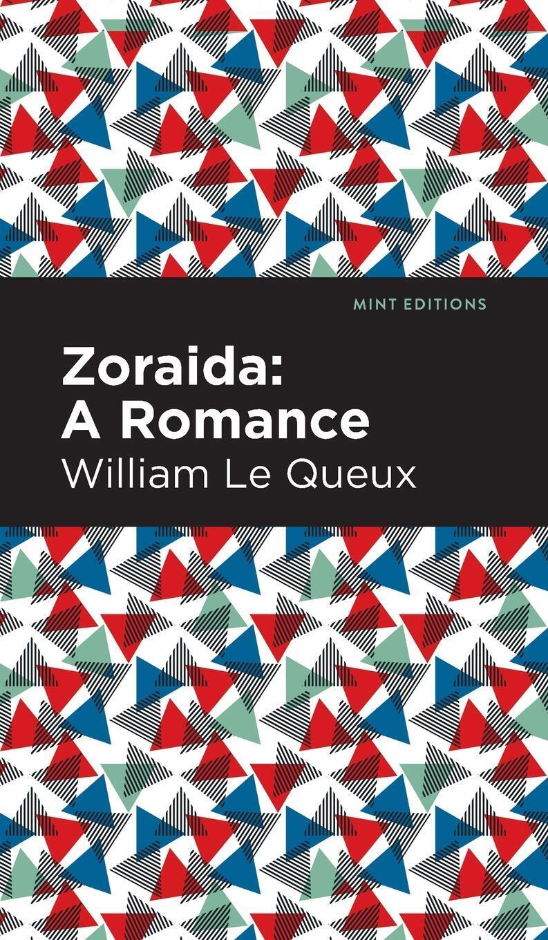 Thumbnail - William Le Queux | Zoraida | Buch | Englisch (2021) | A Romance | Mint