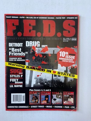 F.E.D.S. MAGAZINE (SUGE KNIGHT, STYLES P, LIL WAYNE) VOL. 3 ISSUE 10