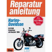 Harley-Davidson FLT/FXR Evolution Baujahre ab 1984 Bucheli Reparaturhandbuch