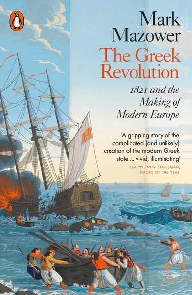 The Greek Revolution 1821 And The Making Of Modern Europe Mark Mazower Buch Xl-image