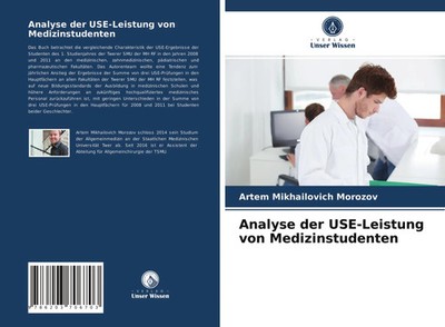 Artem Mikhailovich Morozov | Analyse der USE-Leistung von Medizinstudenten