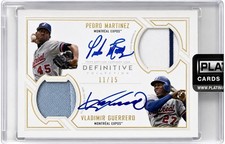 2019 Topps Definitive EXPOS Pedro Martinez/Vladimir Guerrero Dual Patch Auto /15