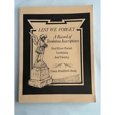 A Record of Tombstone Inscriptions Red River Parish Louisiana and Vicinity 1983