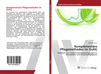 KomplementäRe Pflegemethoden Im Gukg Gabriele Latour Taschenbuch 104 S. Deutsch
