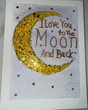 ACEO Yellow Glitter To The Moon And Back. Hand Made By Amy 1 Of 2