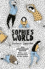 Sophie's World: 20th Anniversary Edition by J. Gaarder