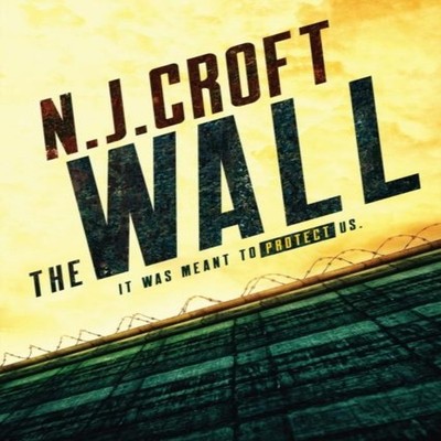 The Wall N.J. Croft Paperback Entangled Publishing