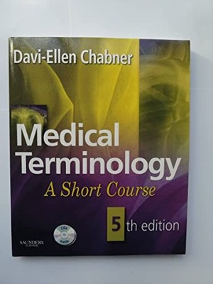 Medical Terminology: A Short Course..., Chabner BA  MAT