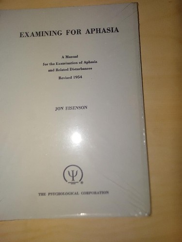A Manual for the Examination of Aphasia and Related Disturbances by Jon Eisenso - Picture 4 of 5