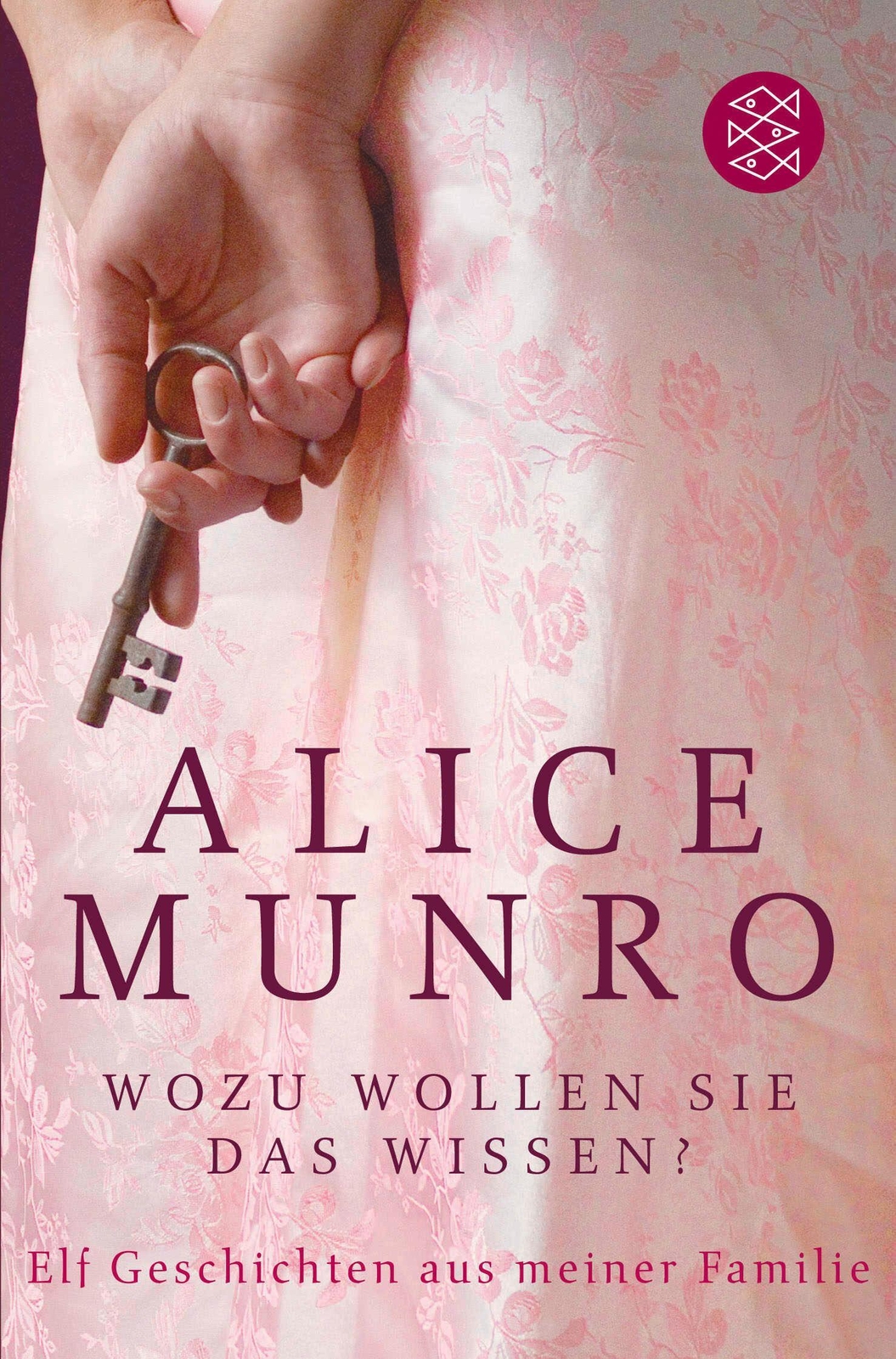 Thumbnail - Alice Munro / Wozu Wollen Sie Das Wissen? / 9783596169696