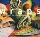 Wraps: Easy Recipes for Handheld Meals, USED-Very Good, Whiteford, Sara Corpenin