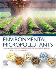 Environmental Micropollutants, Paperback by Hashmi, Muhammad Zaffar (EDT); Wa...