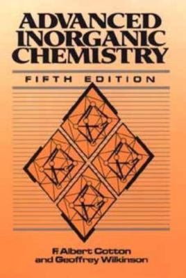 Advanced Inorganic Chemistry: A Compr- 9780471849971, hardcover, F Albert Cotton