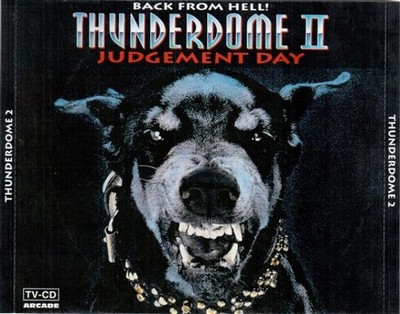 Various - Thunderdome II - Judgement Day (Back From Hell!) (2xCD, Comp, P/Mixed)