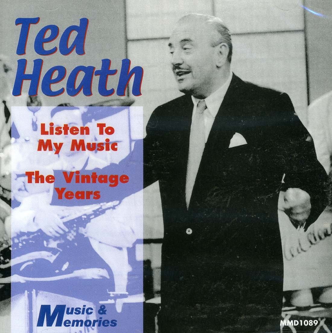 Тед Хит, Послушай Мою музыку - The Vintage Years (CD)