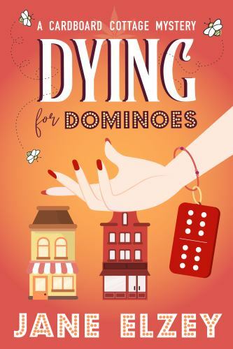 Dying For Dominoes by Jane Elzey, Elzey, Brand New, Free shipping in the US
