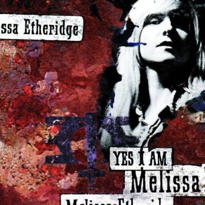 Melissa Etheridge - Yes I am ZUSTAND SEHR GUT
