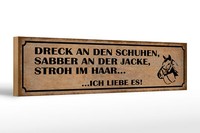 Holzschild Spruch 46X10 Cm Dreck Schuhen Stroh Haar Reiter Deko Schild