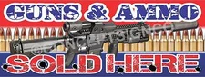 2'X5' GUNS & AMMO SOLD HERE BANNER Signs Bullets Ammunition Range Firearms Clips