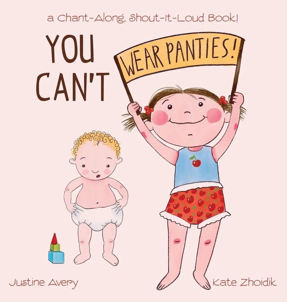 Justine Avery | You Can't Wear Panties! | Buch | Englisch (2021) | Gebunden-image