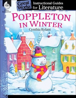 Poppleton In Winter: An Instructional Guide For Literature: ...