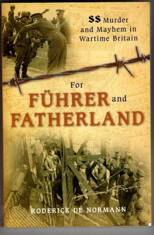 For Fuhrer and Fatherland : Roderick de Normann