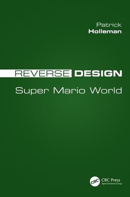 Reverse Design: Super Mario World by Holleman