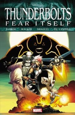 Fear Itself: Thunderbolts by Jeff Parker: Used