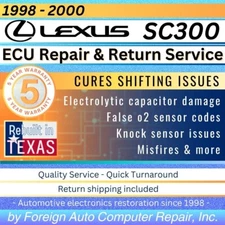 SC300 Lexus ECU Repair Service | Quick & Quality Service | 5 year warranty