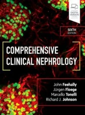 Comprehensive Clinical Nephrology - Johnson MD, Richard J. - New Sealed 6th ed 