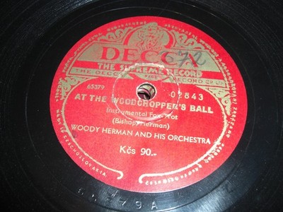 (S8377) Woody Hermann - At the Woodchopper's Ball - Big Wig in the Wigwam