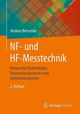 NF- und HF-Messtechnik: Messen mit Oszilloskopen, Buch Springer Vieweg