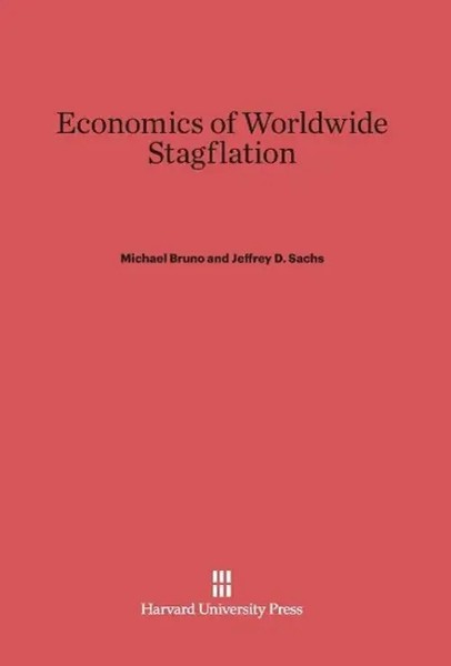 Michael Bruno (U. A.) | Economics Of Worldwide Stagflation | Buch | Englisch-image