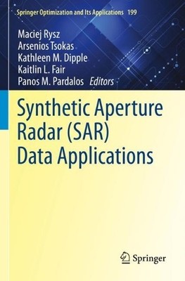 Synthetic Aperture Radar (SAR) Data Applications - 9783031212277