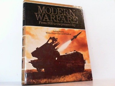 Modern Warfare. From 1939 To The Present Day. Auf englisch ! Brown, Ashley: