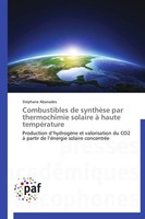 StéPhane Abanades | Combustibles De SynthèSe Par Thermochimie Solaire à Haute...
